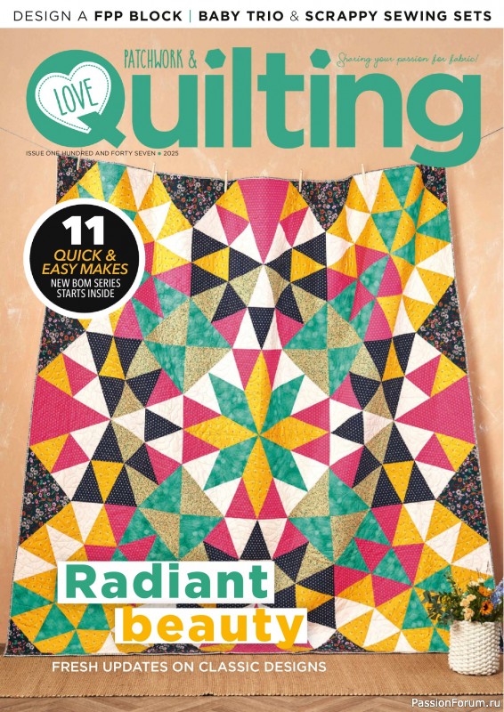 Коллекция проектов для рукодельниц в журнале «Love Patchwork & Quilting №147 2025»