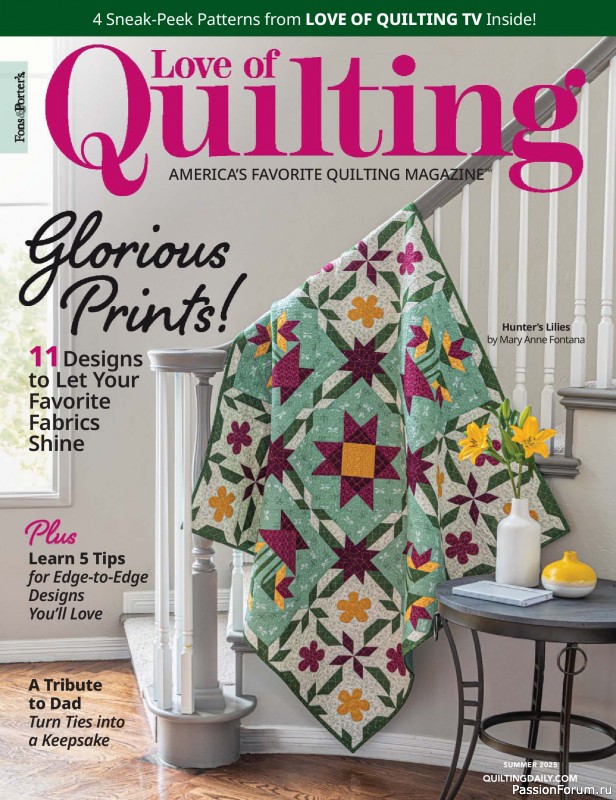 Коллекция проектов для рукодельниц в журнале &laquo;Fons &amp; Porter&rsquo;s Love Of Quilting - Summer 2025&raquo;