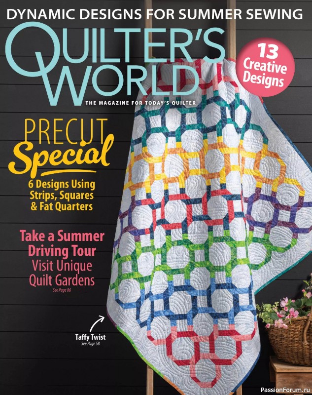 Коллекция проектов для рукодельниц в журнале «Quilter’s World - Summer 2025»