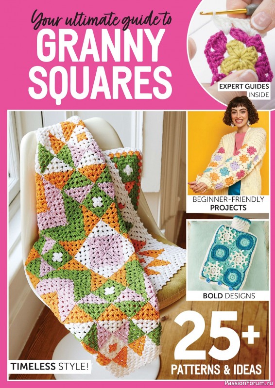 Вязаные проекты крючком в журнале «Crochet Now №116 2025»