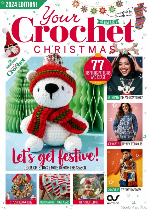 Вязаные проекты крючком в журнале «Your Crochet Christmas 2024»