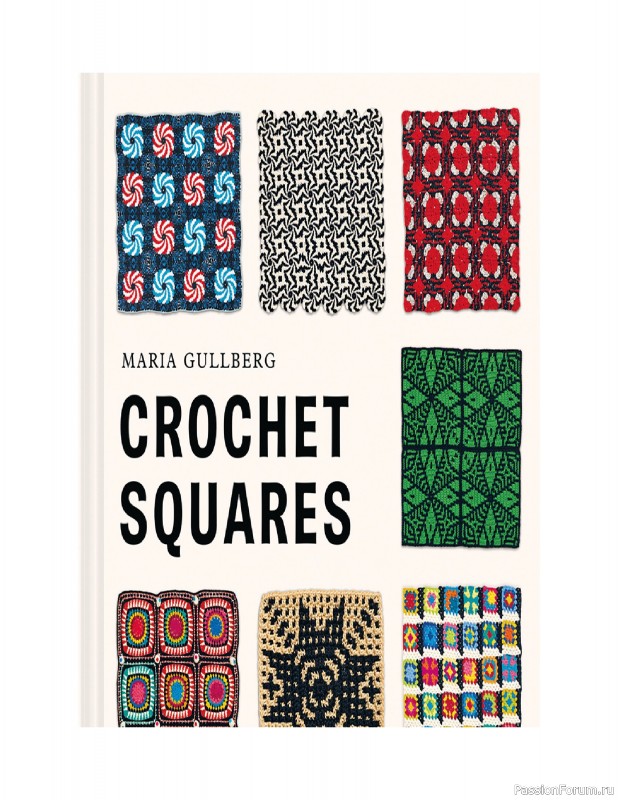 Вязаные проекты в книге «Crochet Squares»