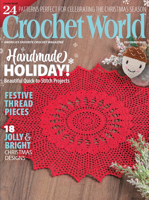 Вязаные проекты крючком в журнале «Crochet World - December 2022»