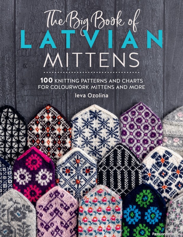 Вязаные проекты в книге «The Big Book of Latvian Mittens». 2 часть