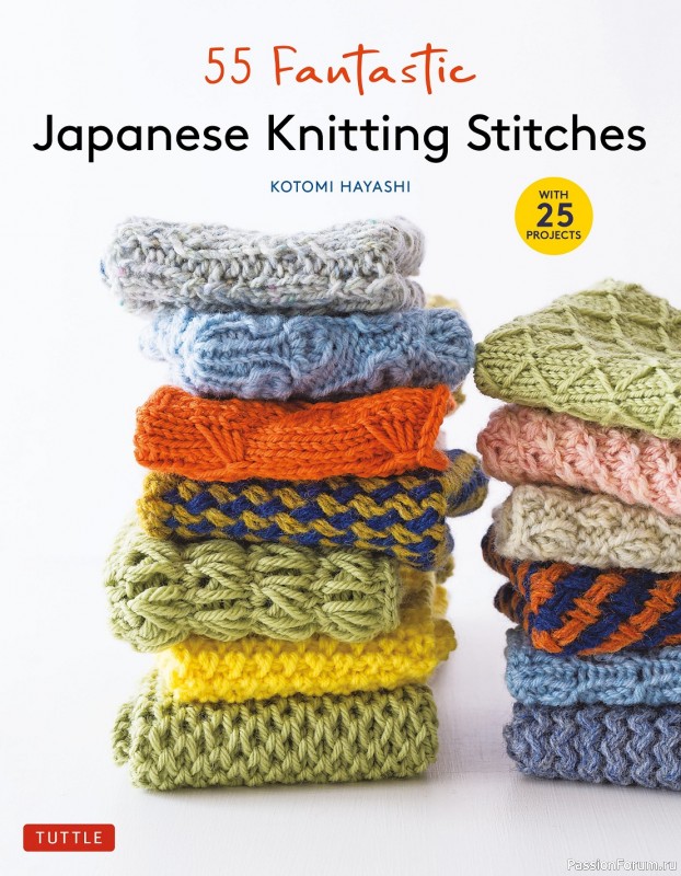 Вязаные проекты в книге «55 Fantastic Japanese Knitting Stitches»