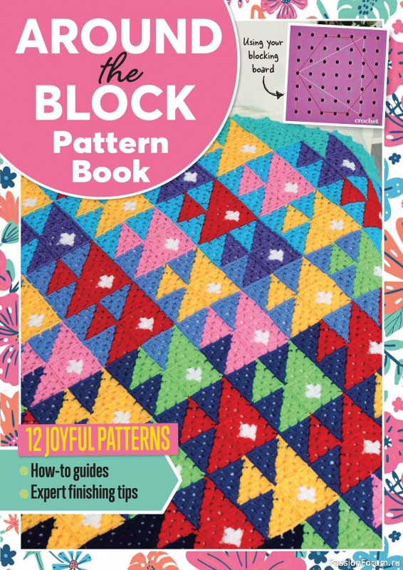 Вязаные проекты крючком в журнале «Crochet Now №83 2022»