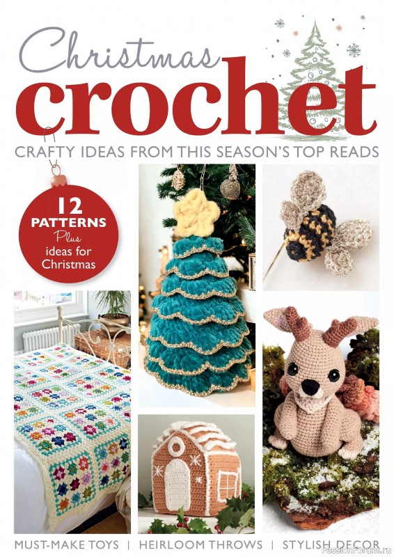 Вязаные проекты крючком в журнале «Crochet Now №114 2024»