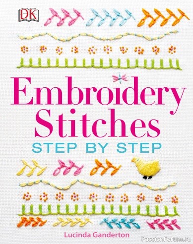 Embroidery: A Step-by-Step (книга по вышивке)